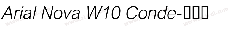 Arial Nova W10 Conde字体转换 Arial Nova W10 Conde字体转换